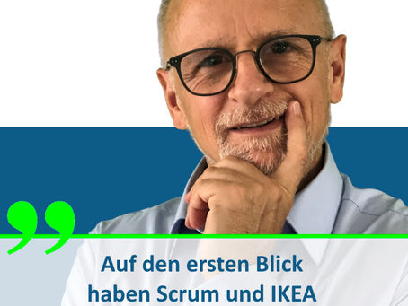 Auf den ersten Blick haben Scrum und Ikea kaum eine Gemeinsamkeit - ist das so?