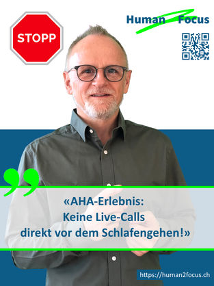 Ein AHA-Erlebnis: Keine Online-Calls direkt vor dem Schlafengehen!