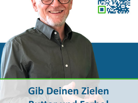 LifeHack: Emotionen spielen schon bei den Zielen eine Rolle!