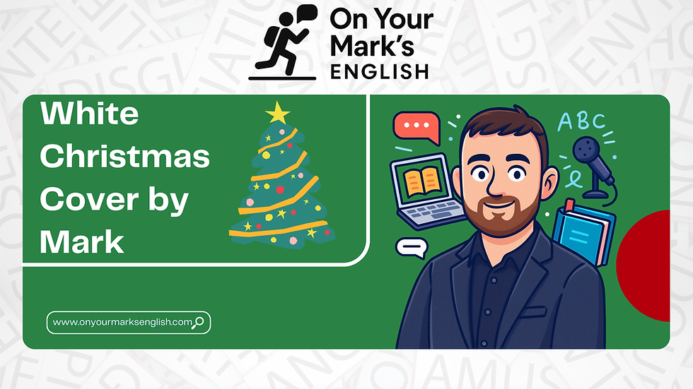 Mark from On Your Mark's English singing into a microphone with a festive snowy background. Text overlay reads 'Merry Christmas'. A cover of the song White Christmas by Bing Crosby.