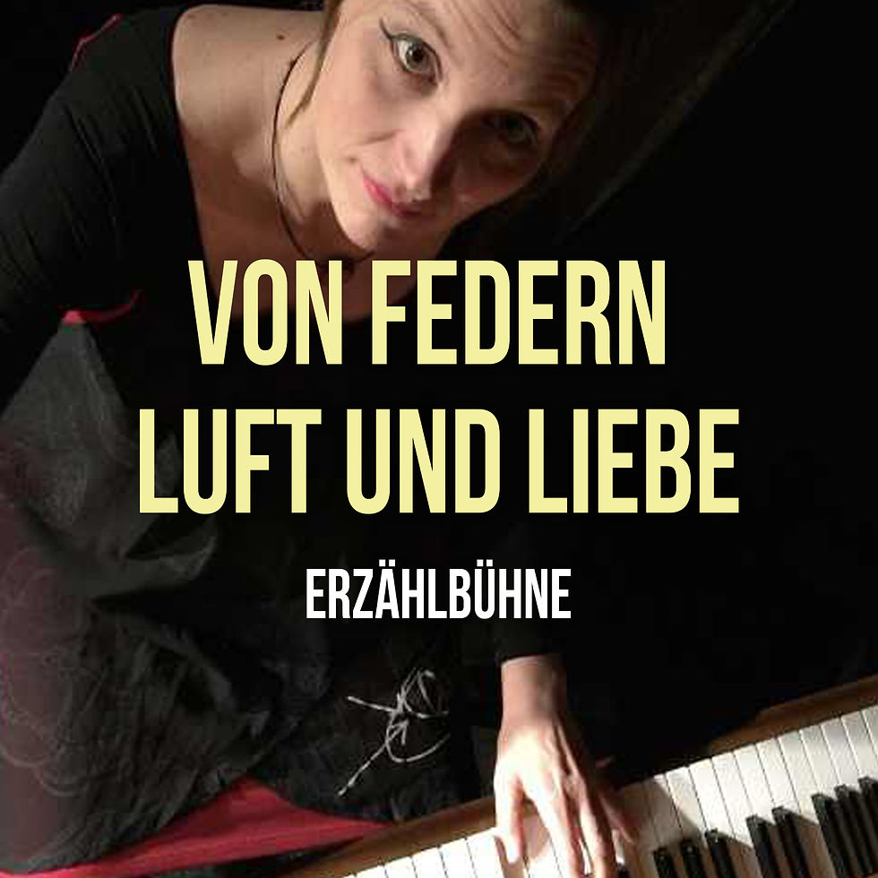 "Von Federn, Luft und Liebe"