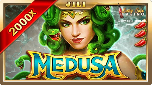 Best JILI Slot Game -Medusa