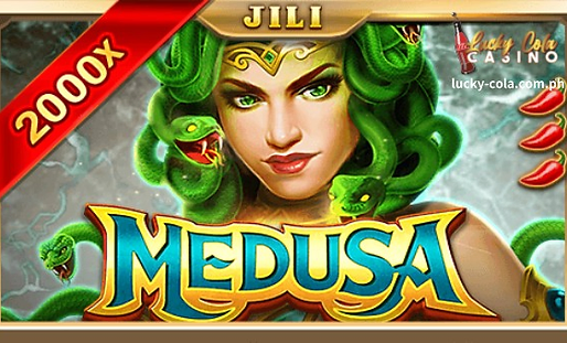 Best JILI Slot Game -Medusa