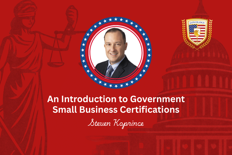 An Introduction to Government Small Business Certifications (2025 Update)