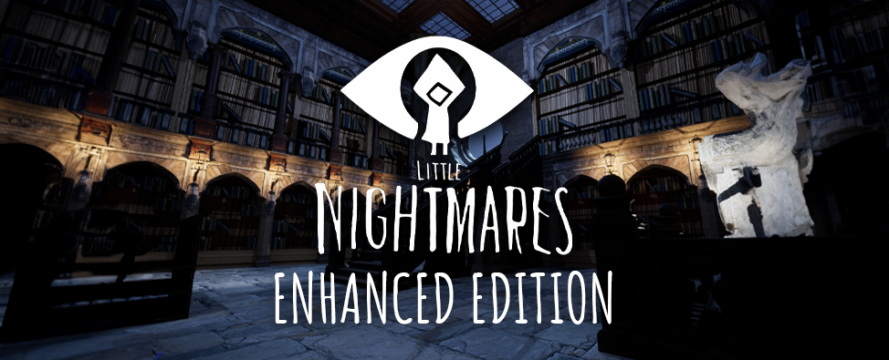 LittleNightmareEnhanced Banner.png