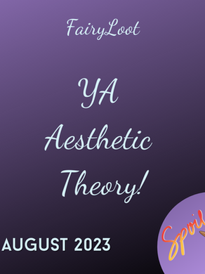 Spoiler for FairyLoot August 2023 YA Book!