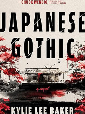 ALC Review:  Japanese Gothic by Kylie Lee Baker