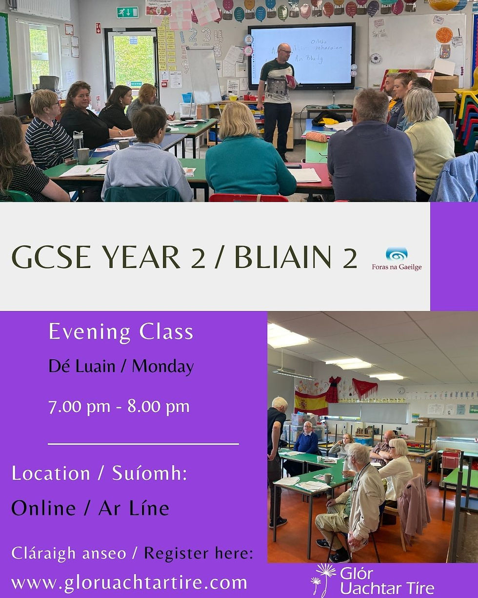 GCSE Year 2 / GCSE Bliain 2 Irish