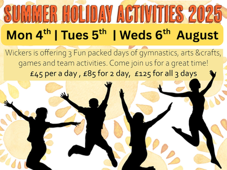 Summer Holiday Activities 2025 at Wickers Gymnastics Club