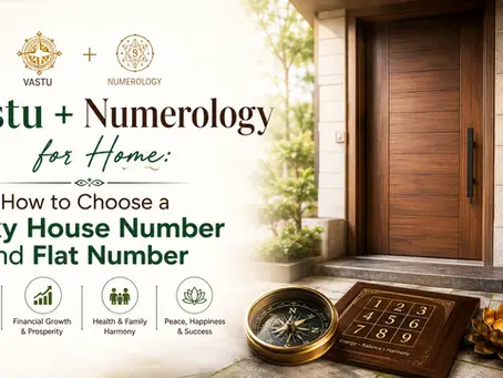 Vastu + Numerology for Home