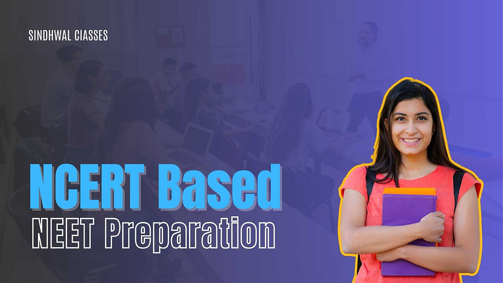 NCERT-Based NEET Preparation