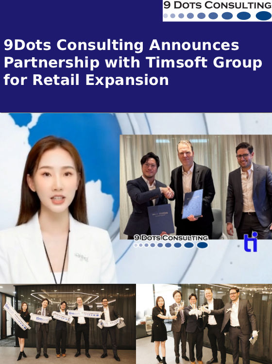 9 Dots Consulting Announces Partnership with Timsoft Group for Retail Expansion