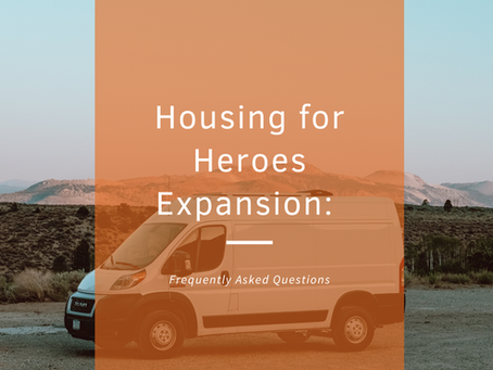 Housing for Heroes Expansion: Frequently Asked Questions