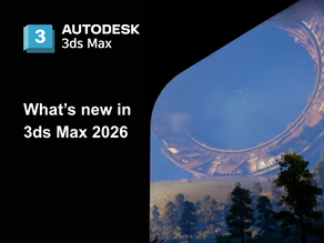 What’s new in 3ds Max 2026