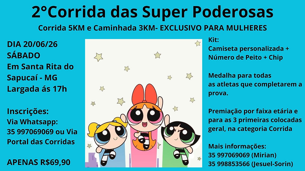 2ª Corrida das Super Poderosas
