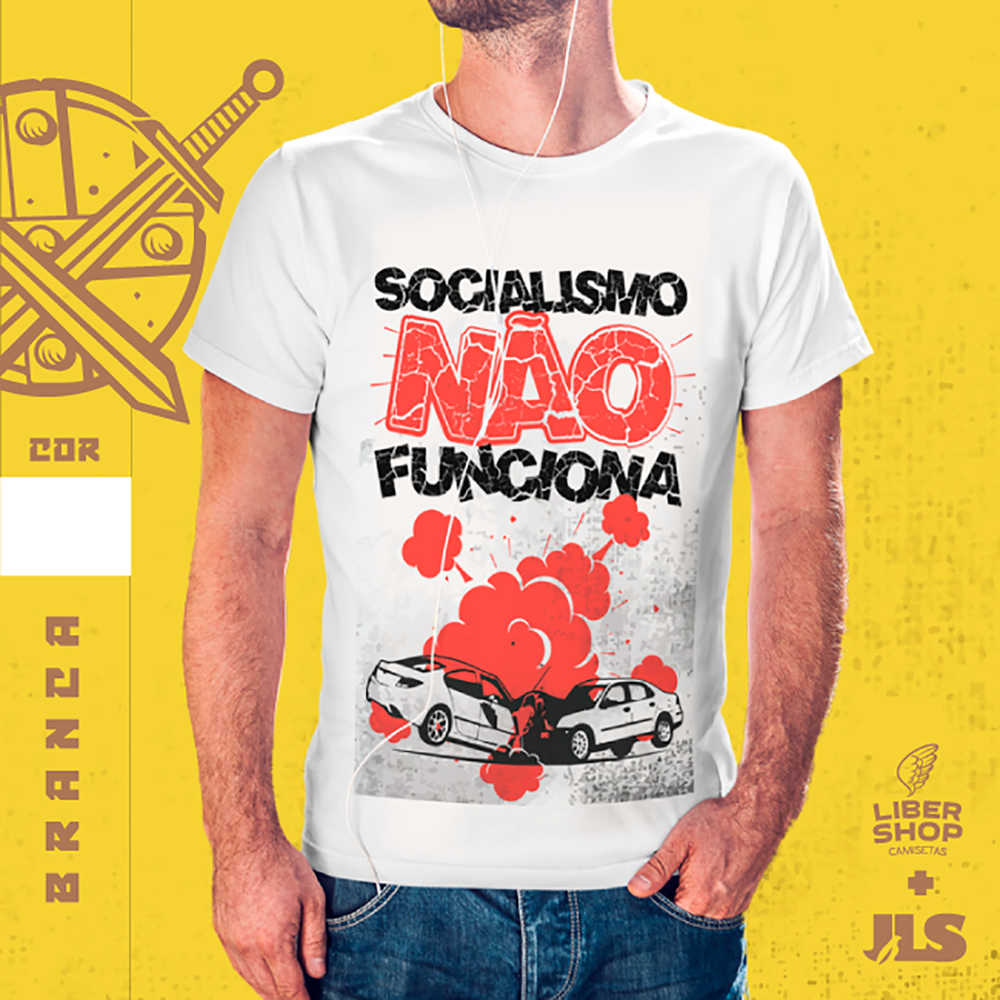Camisa - Socialismo não funciona