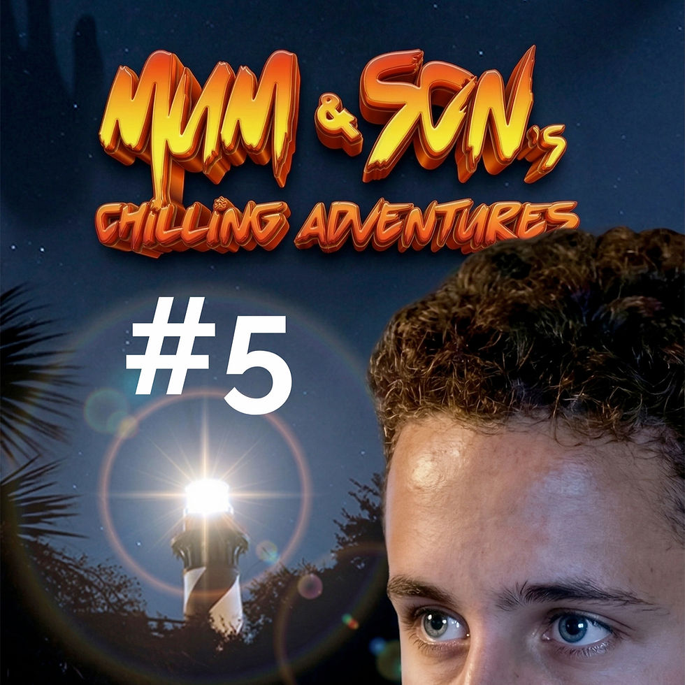 #5-Mum and Son's Chilling Adventures