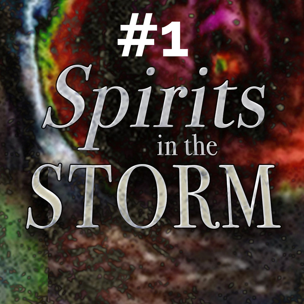 #1-Spirits in the Storm