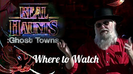 Real Haunts: Ghost Towns art, where to watch film
