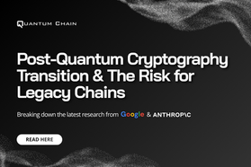 The Risks Legacy Blockchains Face in the Post-Quantum Cryptography Transition