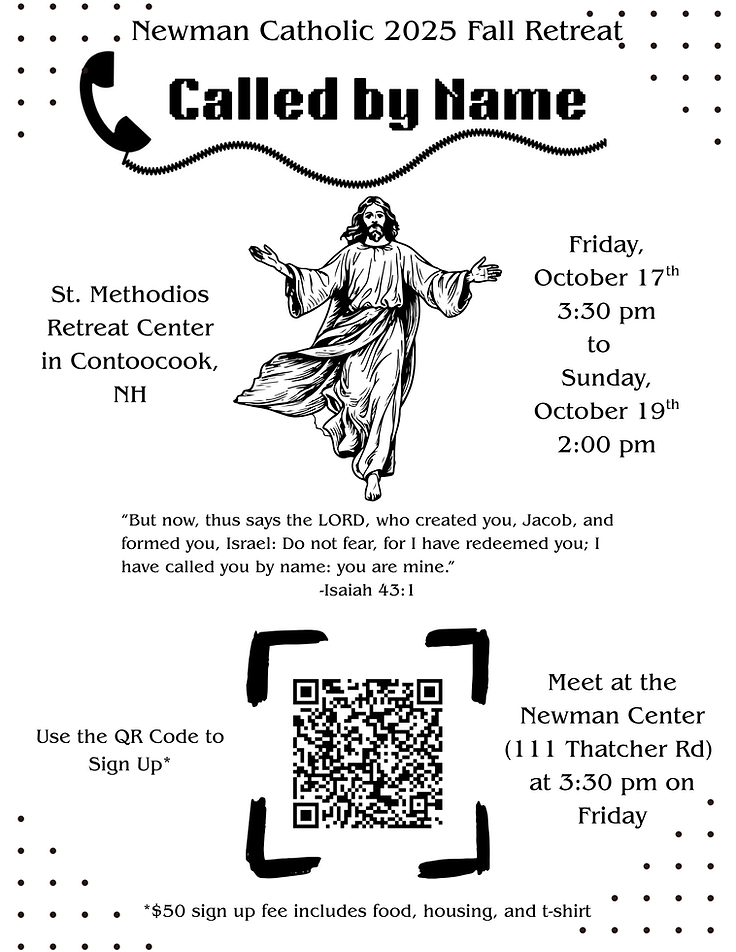 Newman Catholic 2025 Fall Retreat.png