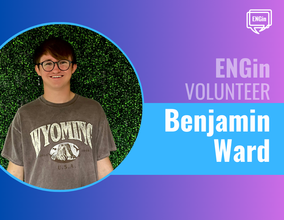 Benjamin's Journey How ENGin Opened Doors to a Rewarding Experience