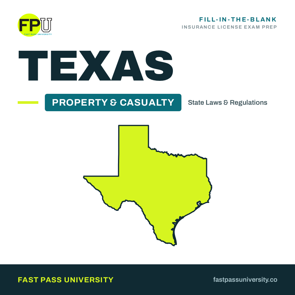 Texas Property & Casualty Insurance Laws and Regulations Study Workbook