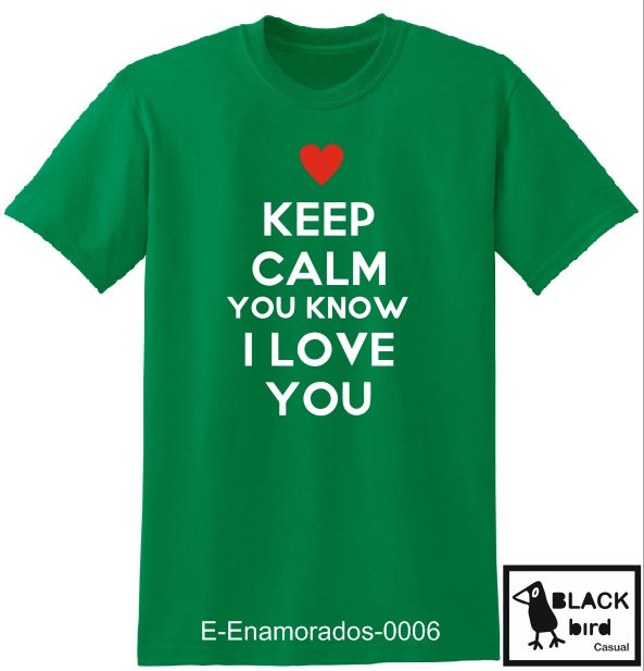 E-Enamorados-0006 - Keep calm you know I love you.jpg