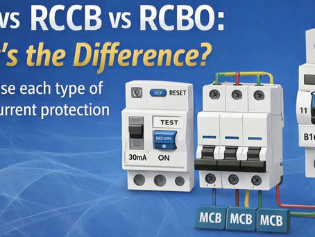 RCD vs RCCB vs RCBO: What’s the Difference? | Electrical Protection Guide