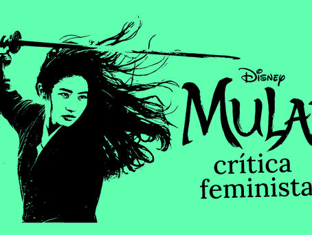 «Mulán (2020)»: la antiheroína de China