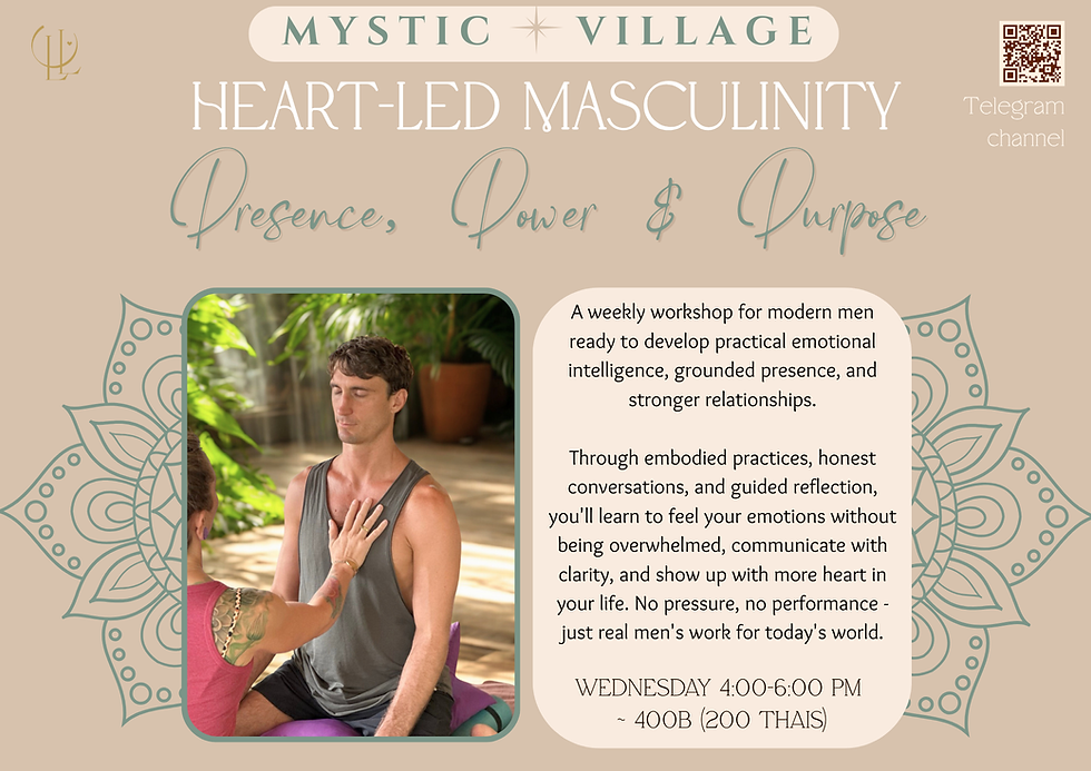 Heart-Led Masculinity: Presence, Power & Purpose