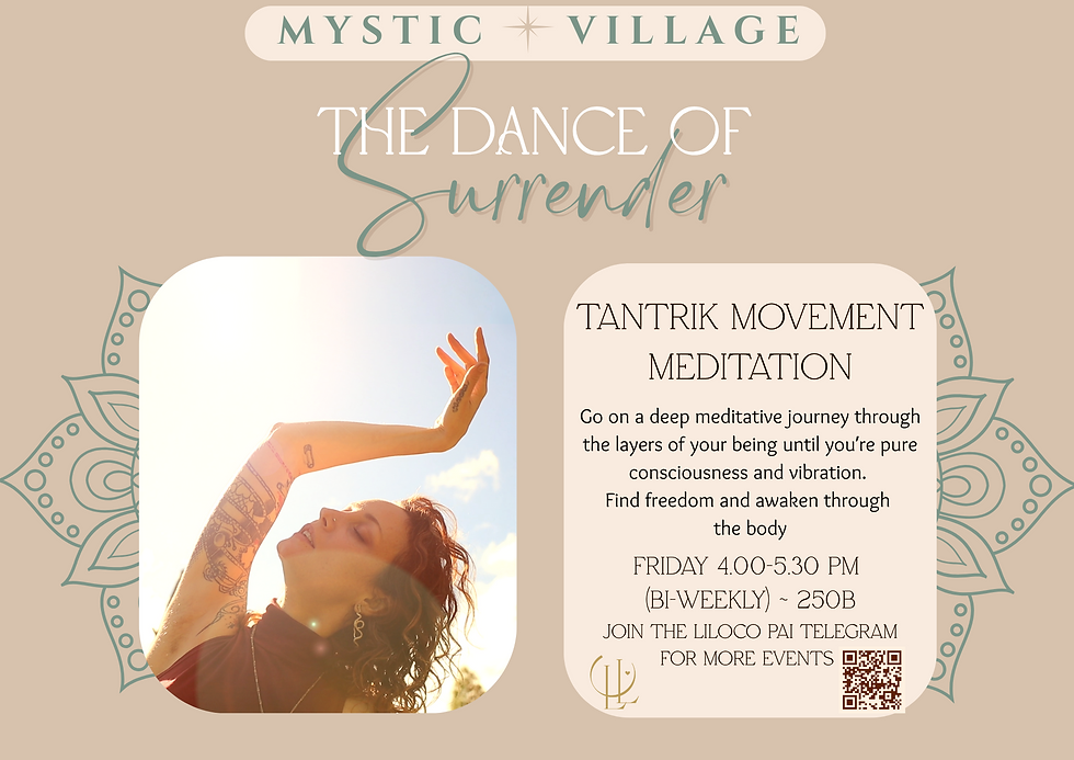 The Dance of Surrender - Tantrik movement meditation