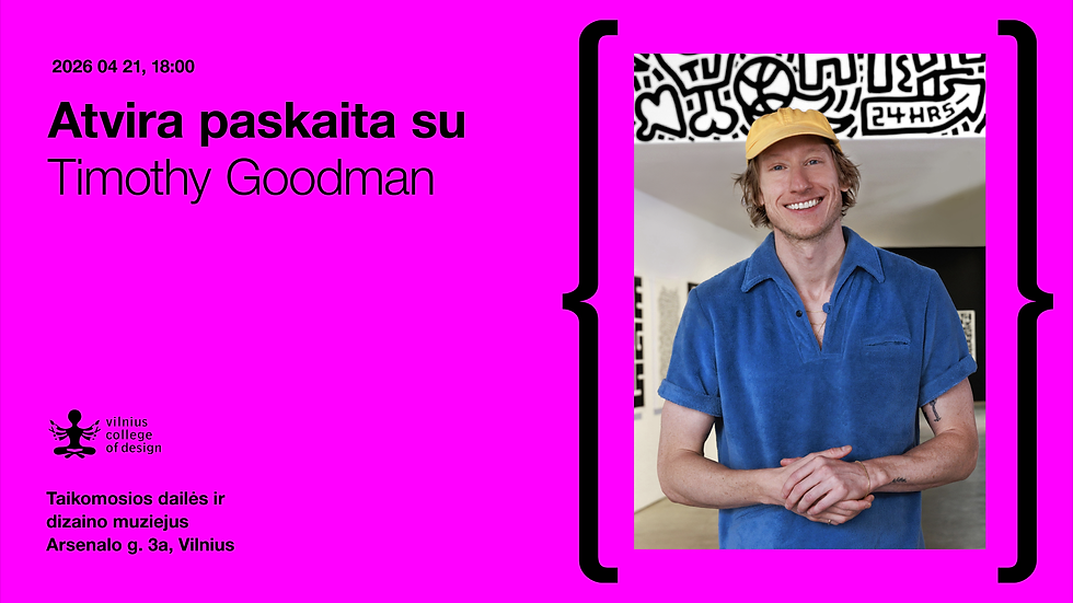 Dizainerio Timothy Goodman paskaita