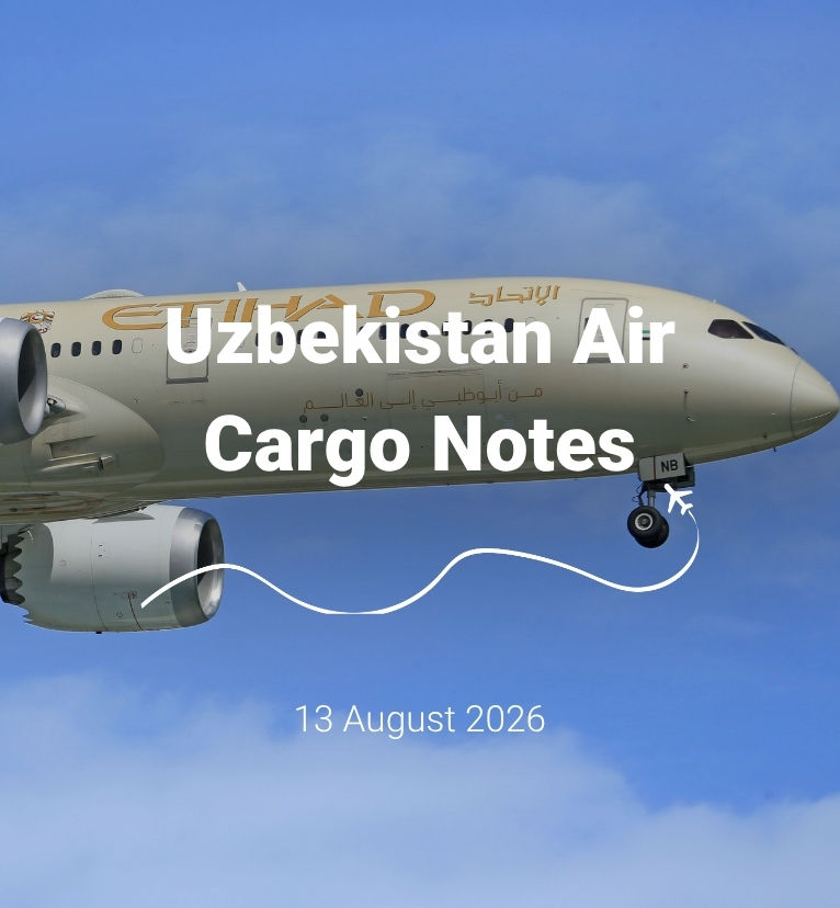 Uzbekistan Air Cargo Notes | 13 August 2026