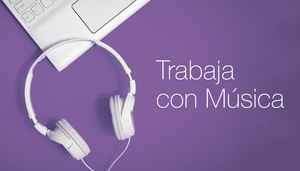 Música para trabajar