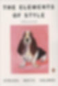 book creative writing skills The Elements of Style, by Strunk and White