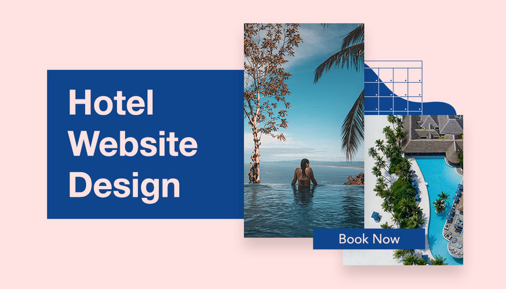 Best Hotel Website Design 15 Examples Plus Tips for Creating Your Own