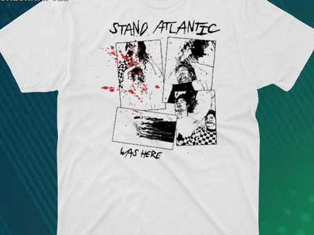 Stand Atlantic Was Here Shirt