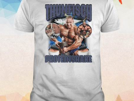 Markus Rühl Thunfisch protein shake shirt