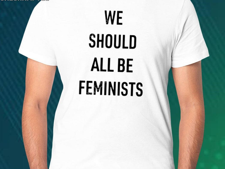 Official replica prop store we should all be feminists shirt