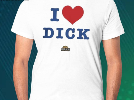 Official field of 68 shop I love dick shirt