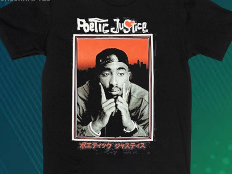 Tupac Shakur Poetic Justice 2Pac Shirt