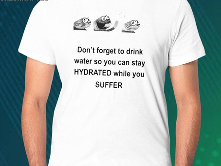 Official no context humans don’t forget to drink water so you can stay hydrated while you suffer new