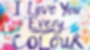 I Love You Every Colour Jill Calder Workshop