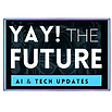 YaytheFuture AI & Tech Updates logo. White text on a blue box with faded background.