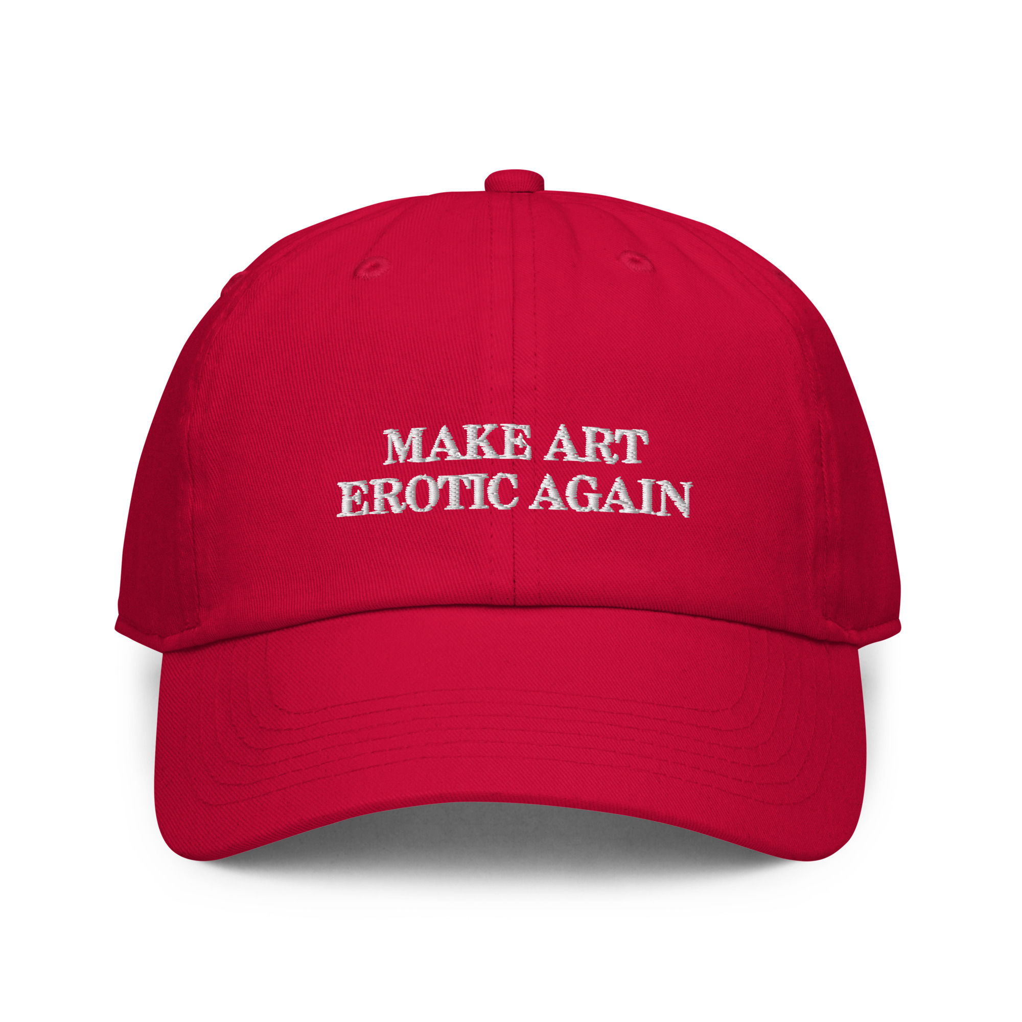 MAKE ART EROTIC AGAIN Dad Hat