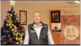 Mensaje Navideño de nuestro Secretario General de la Sección 61