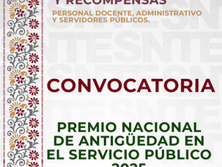 Convocatoria para otorgar el Premio Nacional de Antigüedad en el Servicio Público 2025 (10, 15, 20, 35, 45 años)
