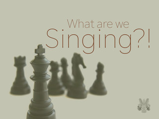What Are We Singing?!?
