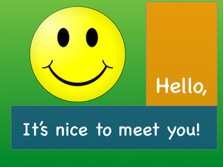 It's Nice to Meet You